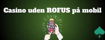 Online Casinoer Uden ROFUS En Omfattende Guide
